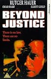 Beyond Justice [UK IMPORT] - Rutger Hauer