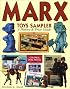 Marx Toys Sampler: A History & Price Guide