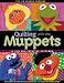 Quilting with the Muppets: 15 Fun and Creative Patterns