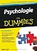Psychologie Fur Dummies: Dem menschlichen Fühlen, Denken und Verhalten auf der Spur (Für Dummies)