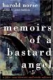 Memoirs of a Bastard Angel: A Fifty-Year Literary and Erotic Odyssey