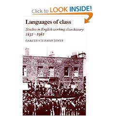 Languages of Class: Studies in English Working Class History 1832-1982
