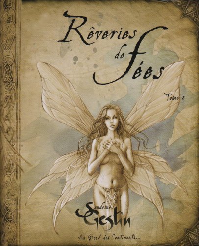 Rêveries de fées, Tome 2 :