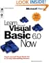 Learn Microsoft Visual Basic 6.0 Now (Learn Now)