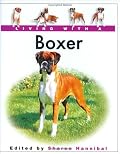 Living with a Boxer (Living With a)