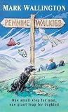 Cover of Pennine Walkies by Mark Wallington 0099661411
