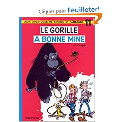 Spirou et Fantasio, tome 11 : Le Gorille a bonne mine