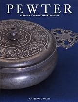 Pewter at the Victoria and Albert Museum