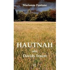 Hautnah oder Davids Traum (Gebundene Ausgabe)