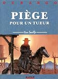 Revue Les Humanoïdes associés  / Durango, tome 3 : Piège pour un tueur