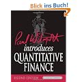 Paul Wilmott Introduces Quantitative Finance (Wiley Desktop Editions)