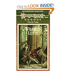 Weasel's Luck (Dragonlance: Heroes) (v. 3)