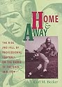 Home and Away: Rise and Fall of Professional Football on the Banks of the Ohio, 1919-34