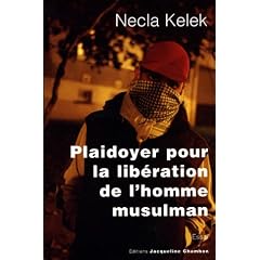 Plaidoyer pour la lib�ration de l'homme musulman