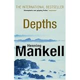 Depthsby Henning Mankell