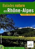 Balades nature en Dr&ocirc;me-Ard&egrave;che
