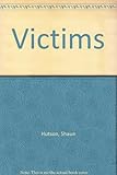 Victims