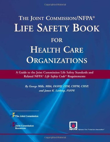 The Joint Commission/NFPA Life Safety Book for Health Care Organizations by Joint Commission Resources (2013-06-19)