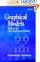 Graphical Models: Methods for Data Analysis and Mining