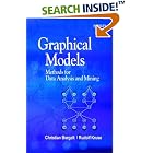 Click here to buy Graphical Models: Methods for Data Analysis and Mining by  Christian Borgelt and Rudolf Kruse.