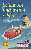 Schlaf ein und tr�um sch�n. Cassette . Gutenacht-Geschichten - Nina Danzeisen