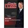 Charlie Rose with Lou Reed & Laurie Anderson; Norm Pattiz (July 8, 2003)