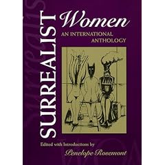 Surrealist Women: An International Anthology (The Surrealist Revolution Series)