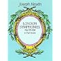 Joseph Haydn London Symphonies: In Full Score Nos 99-104