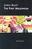 Lorna Bailey : the first millennium