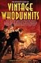 The Mammoth Book of Vintage Whodunnits