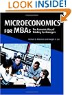 Microeconomics for MBAs: The Economic Way of Thinking for Managers