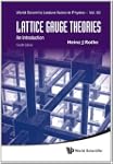 Lattice Gauge Theories: An Introducti...