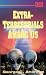 Extra-terrestrials Among Us (Llewellyn's Psi-Tech Series)
