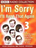 I'm Sorry I'll Read That Again: No.3 (BBC Radio Collection)