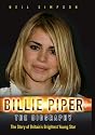 Billie Piper: The Biography