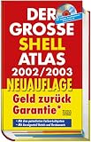 Der gro&szlig;e Shell- Atlas 2002/2003 - 