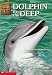 Dolphin in the Deep (Animal Ark Series #22)