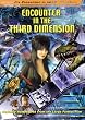 Encounter in the Third Dimension (3-D) (Large Format)