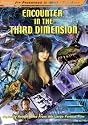 Encounter in the Third Dimension (3-D) (Large Format)