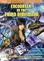 Encounter in the Third Dimension (3-D) (Large Format)