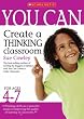You Can Create a Thinking Classroom for Ages 4-7
