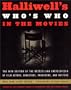 Halliwell's Who's Who in the Movies (Halliwells Whos Who in the Movies, 14th ed)