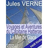 La Mer de Glace, annot� et illustr�par Jules VERNE