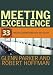 Books : Meeting Excellence: 33 Tools to Lead Meetings That Get Results