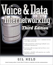 Voice and Data Internetworking (Standards & Protocols)