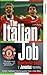 Manchester United - The Italian Job [1999]