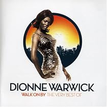 Walk on By: the Very Best of Dionne Warwick