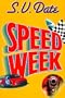 Speed Week
