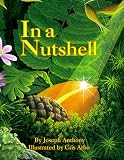 In a Nutshell (Sharing Nature With Children Book)