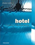 Hotel: Interior Structures